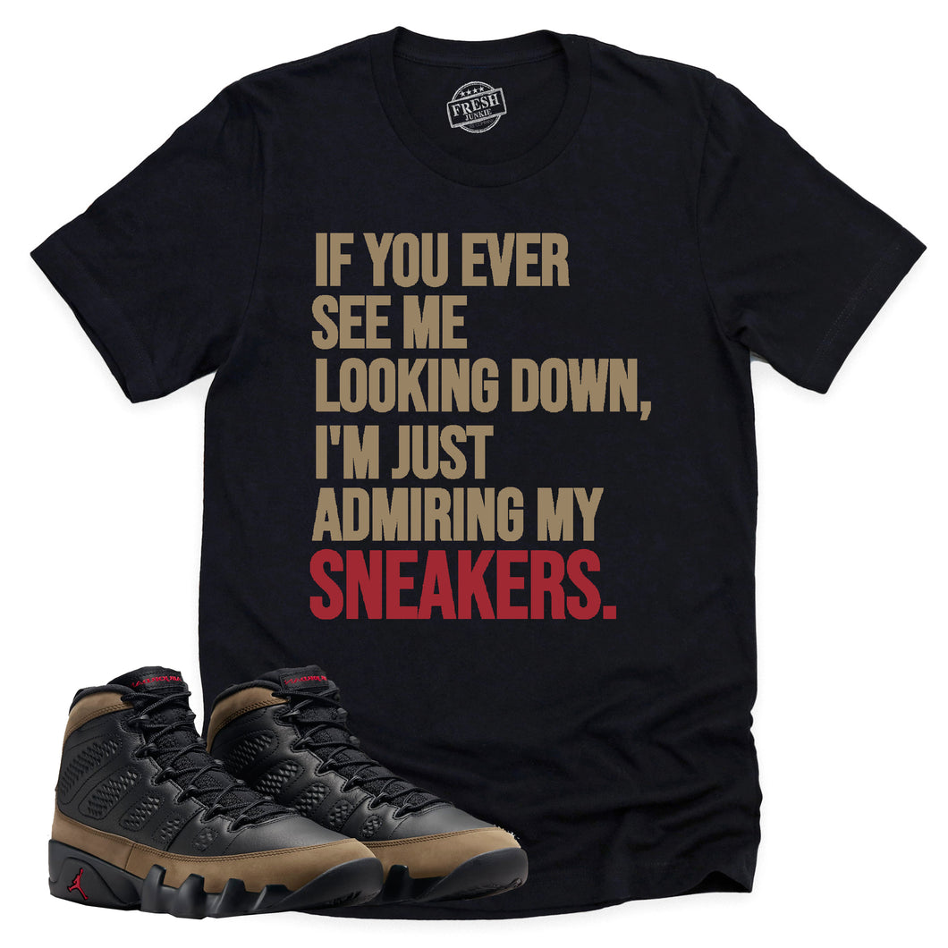 Admiring My Sneakers Shirt | Retro Air Jordan 9 Olive Sneaker Match Tee