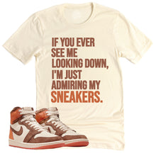 Load image into Gallery viewer, Admiring My Sneakers Shirt | Air Jordan 1 Cacao Sneaker Match Tee