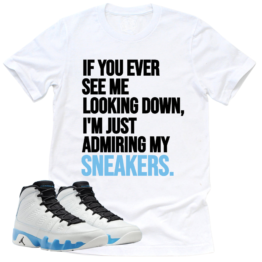 Admiring My Sneakers Shirt | Retro Air Jordan 9 Powder Blue Sneaker Match Tee