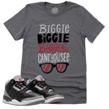 Load image into Gallery viewer, Can&#39;t You See Shirt | Retro Air Jordan 3 Black Cement Sneaker Match Tee