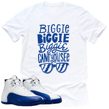 Load image into Gallery viewer, Can&#39;t You See Shirt | Retro Air Jordan 12 Game Royal Sneaker Match Tee