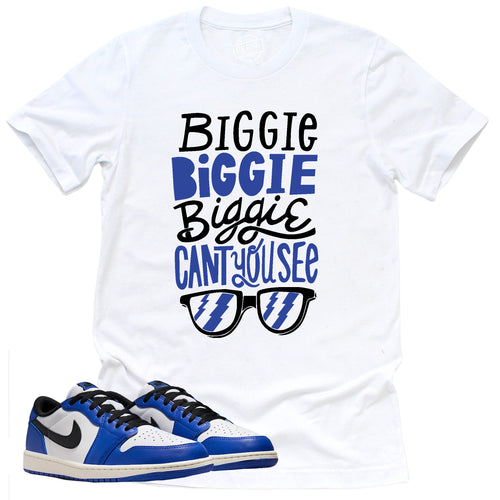 Can't You See Shirt | Retro Air Jordan 1 Low Game Royal Sneaker Match Tee