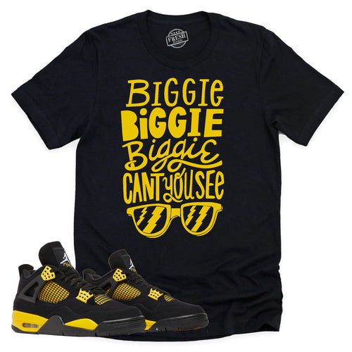 Can't You See Shirt | Retro Air Jordan 4 Thunder Sneaker Match Tee