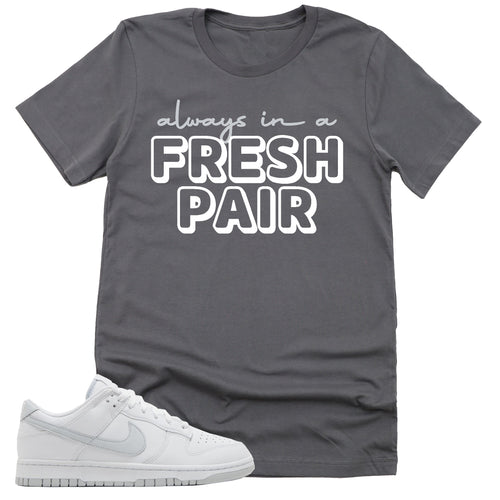 Fresh Pair Shirt | Retro Dunk Low White Pure Platinum Sneaker Match Tee