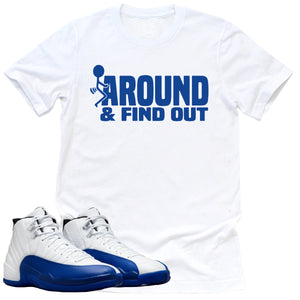 Find Out Shirt | Retro Air Jordan 12 Game Royal Sneaker Match Tee