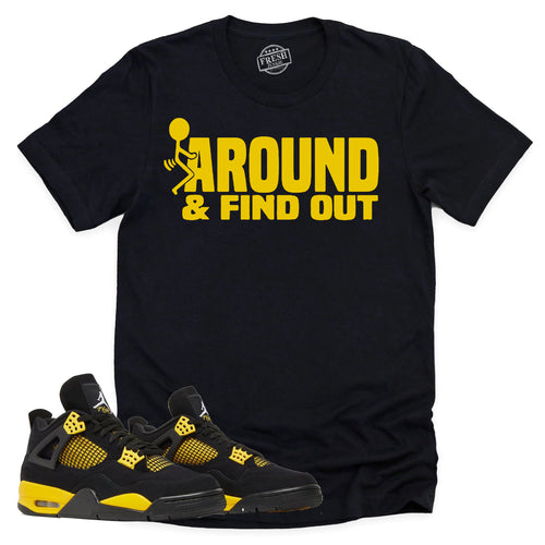 Find Out Shirt | Retro Air Jordan 4 Thunder Sneaker Match Tee