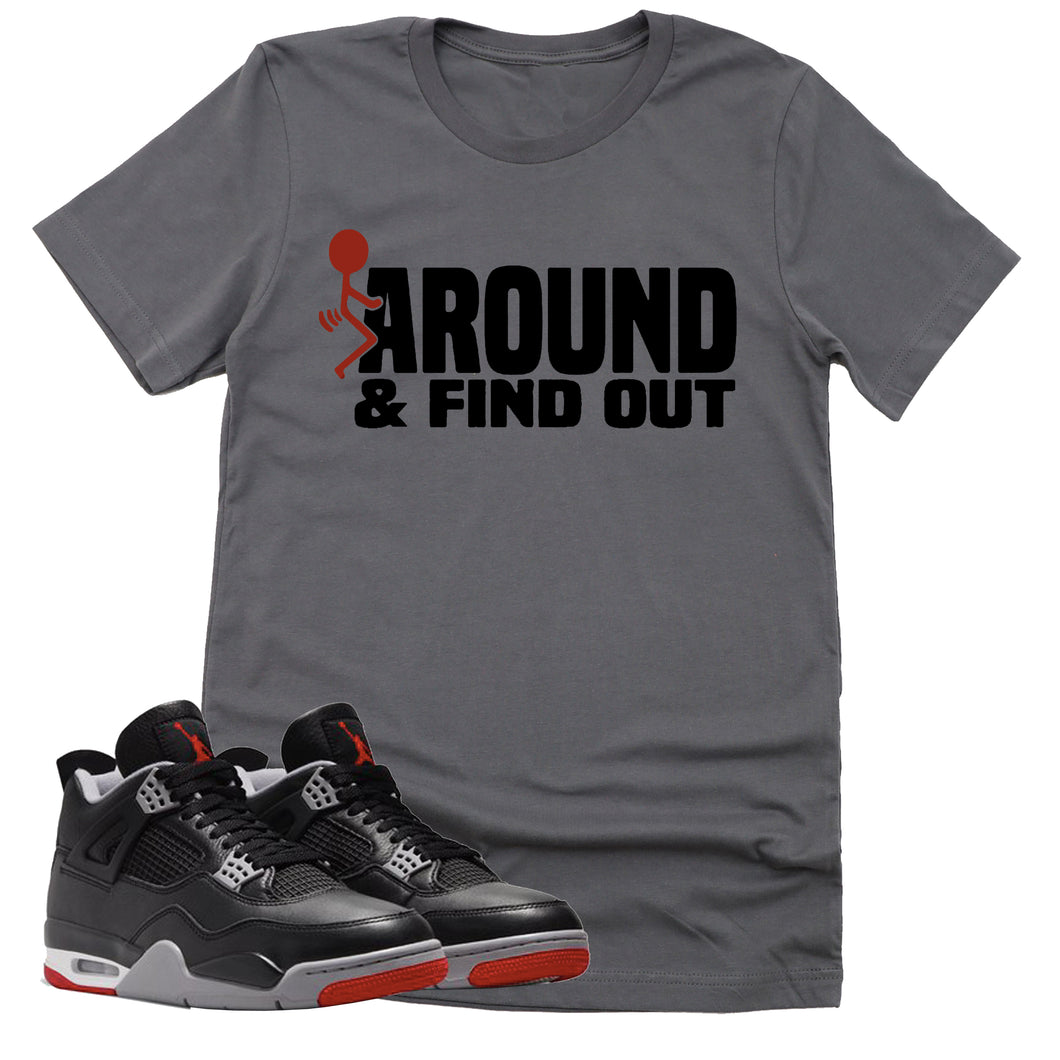 Find Out Shirt | Retro Air Jordan 4 BRED Reimagined Sneaker Match Tee