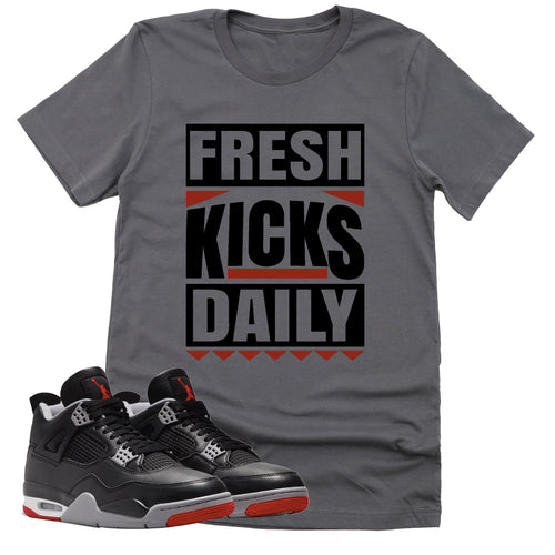 Fresh Kicks Daily Shirt | Retro Air Jordan 4 BRED Reimagined Sneaker Match Tee