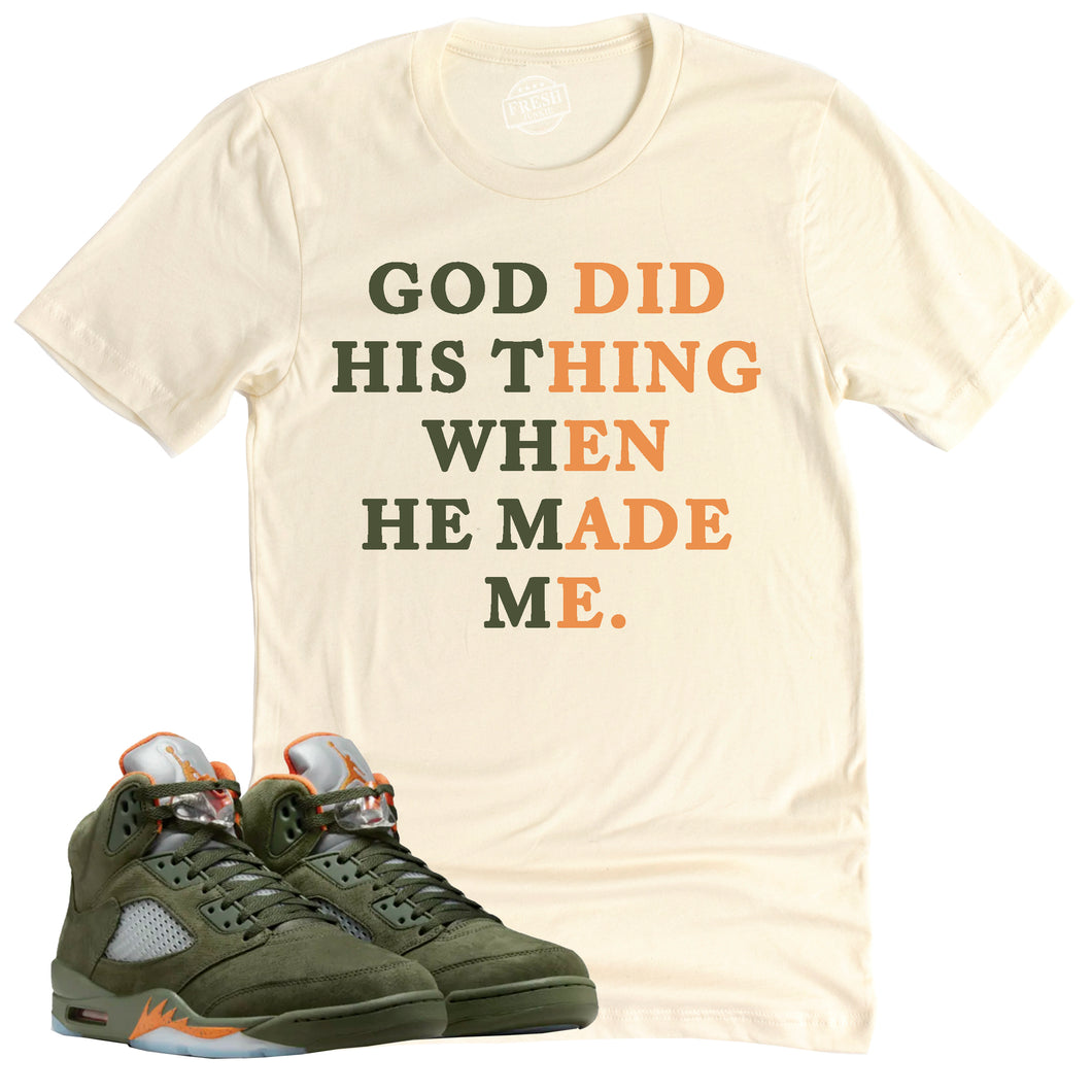 God Did His Thing Shirt | Air Jordan 5 Olive Sneaker Match Tee