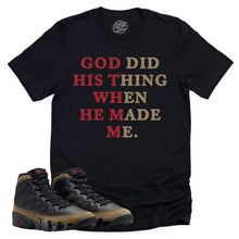 Load image into Gallery viewer, God Did His Thing Shirt | Retro Air Jordan 9 Olive Sneaker Match Tee