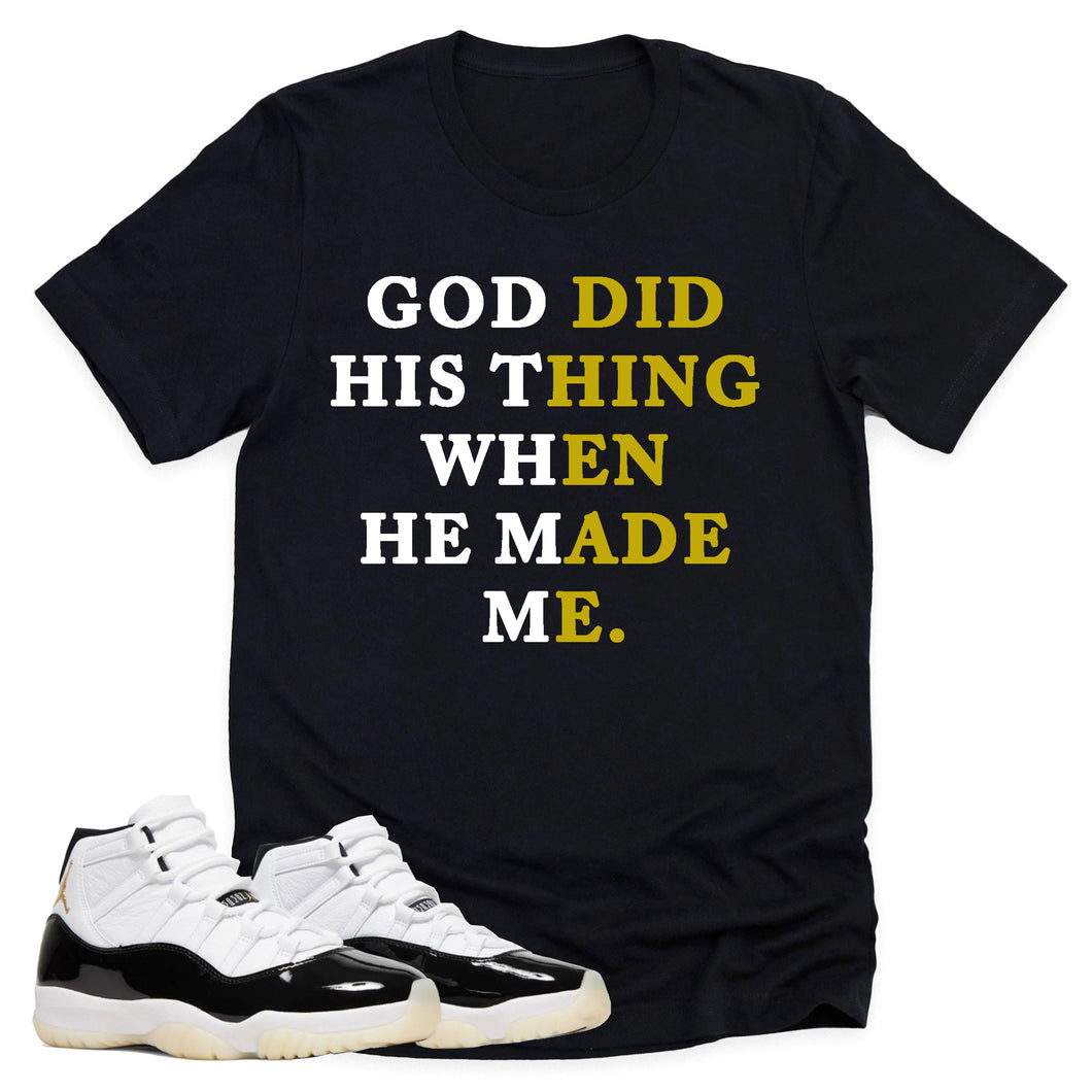 God Did His Thing Shirt | Retro Air Jordan 11 Gratitude Sneaker Match Tee