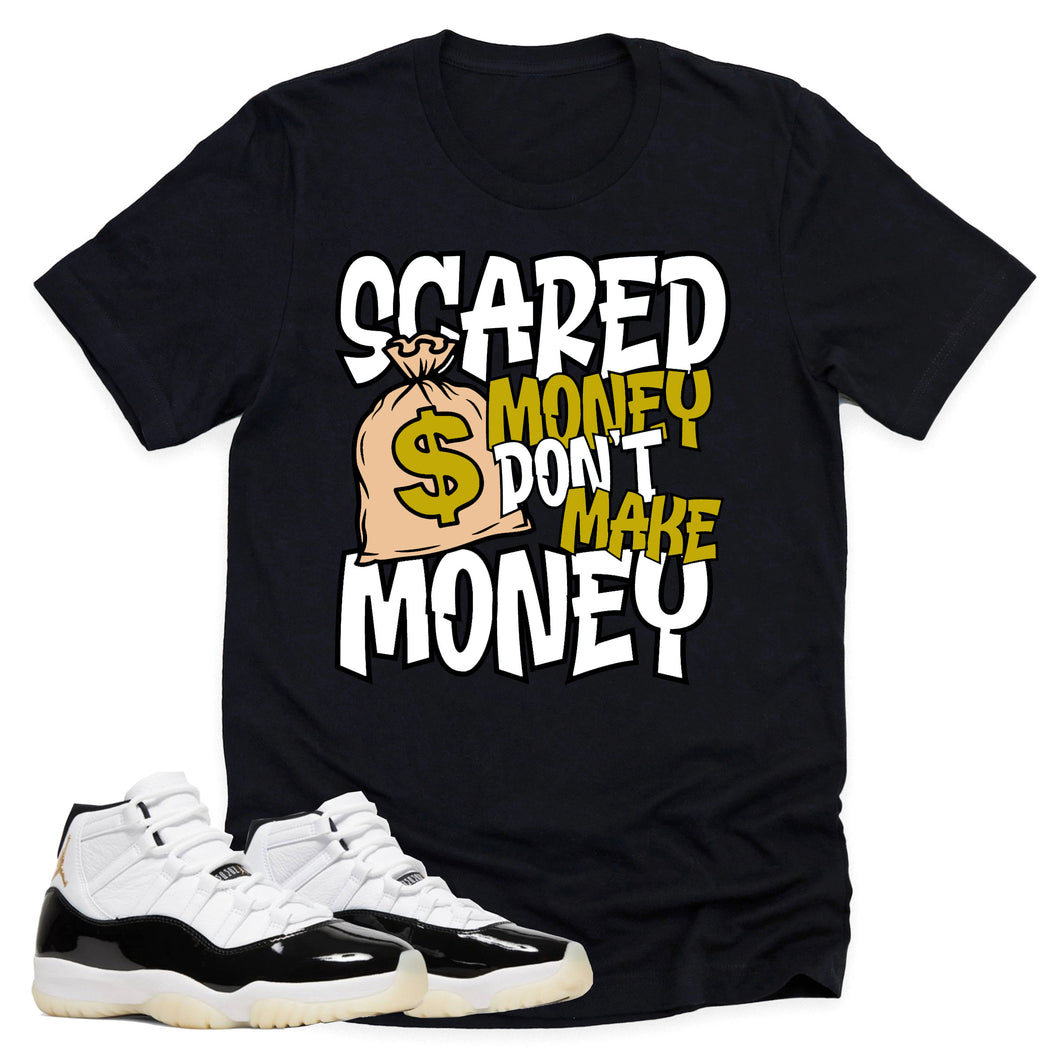 Scared Money Shirt | Retro Air Jordan 11 Gratitude Sneaker Match Tee