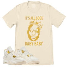 Load image into Gallery viewer, It&#39;s All Good Shirt | Retro Air Jordan 4 Sail Gold Sneaker Match Tee