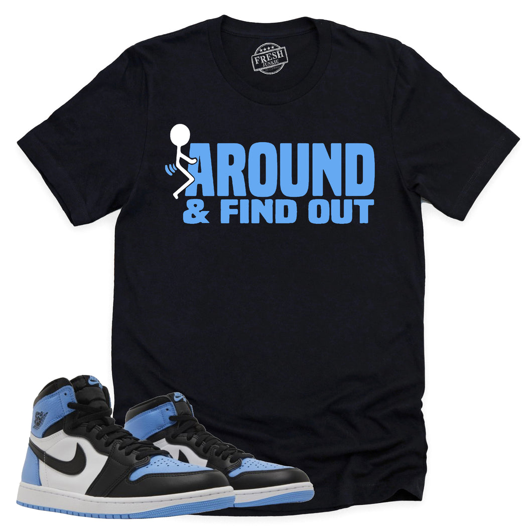 Find Out Shirt | Retro Air Jordan 1 UNC Toe Sneaker Match Tee