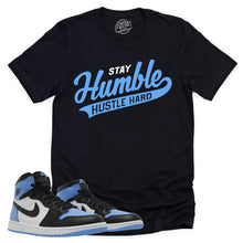 Load image into Gallery viewer, Stay Humble Shirt | Retro Air Jordan 1 UNC Toe Sneaker Match Tee