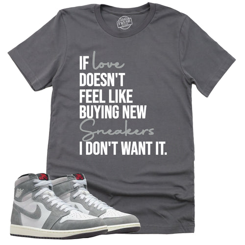 If Love Shirt | Retro Air Jordan 1 Washed Heritage Sneaker Match Tee