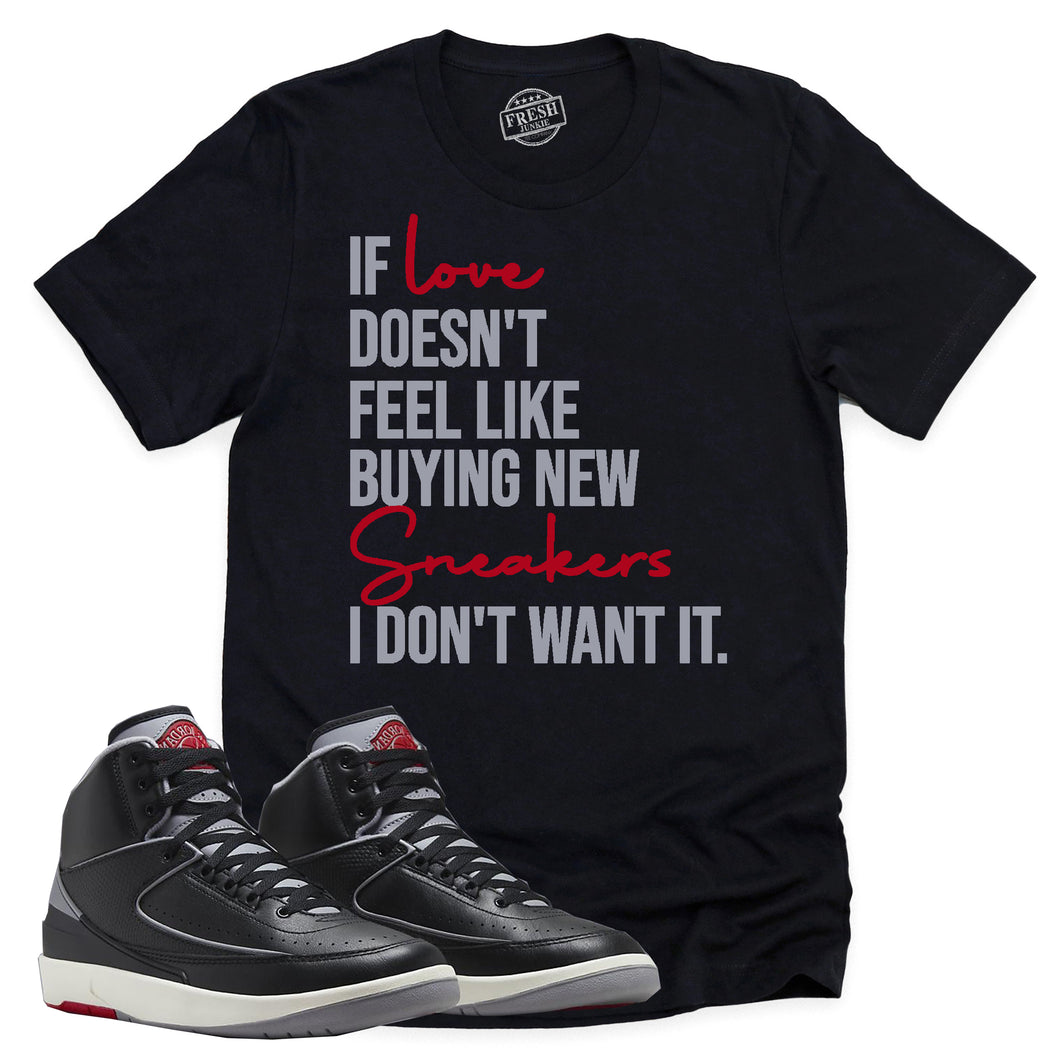 If Love Shirt | Retro Air Jordan 2 Black Cement Sneaker Match Tee