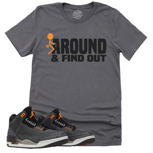 Find Out Shirt | Retro Air Jordan 3 Fear Sneaker Match Tee