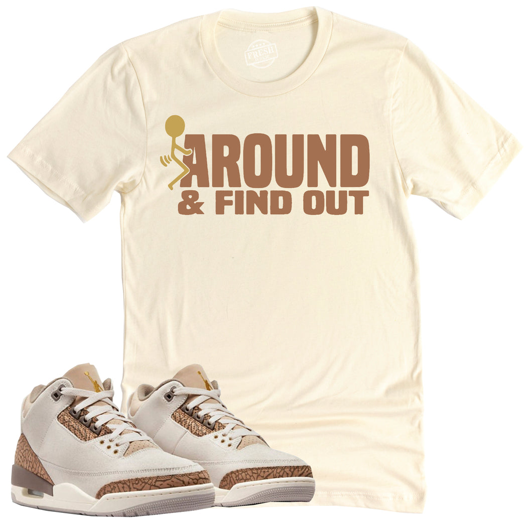 Find Out Shirt | Retro Air Jordan 3 Palomino Sneaker Match Tee