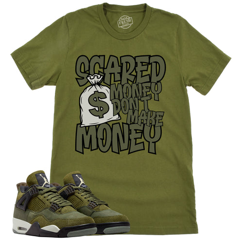 Scared Money Shirt | Retro Air Jordan 4 Craft Olive Sneaker Match Tee