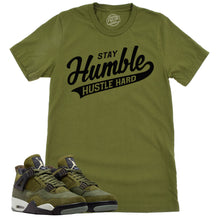 Load image into Gallery viewer, Stay Humble Hustle Hard Shirt | Retro Air Jordan 4 Craft Olive Sneaker Match Tee