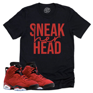 SneakHER Head Shirt | Retro Air Jordan 6 Toro Bravo Sneaker Match Tee