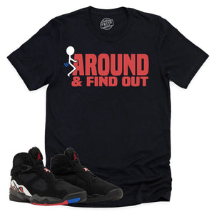 Find Out Shirt | Air Jordan 8 Playoffs Sneaker Match Tee