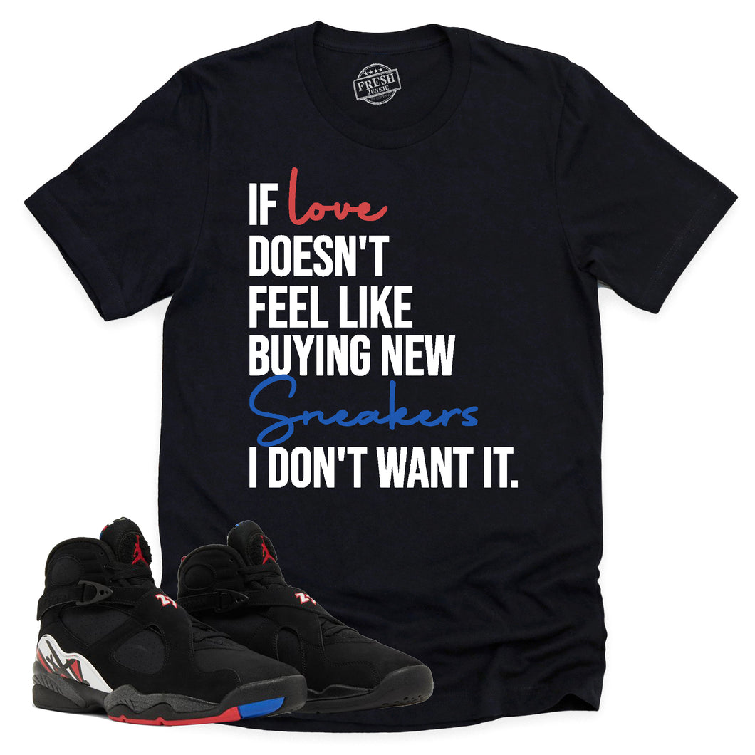 If Love Shirt | Air Jordan 8 Playoffs Sneaker Match Tee