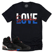 Load image into Gallery viewer, Sneaker Love Shirt | Air Jordan 8 Playoffs Sneaker Match Tee