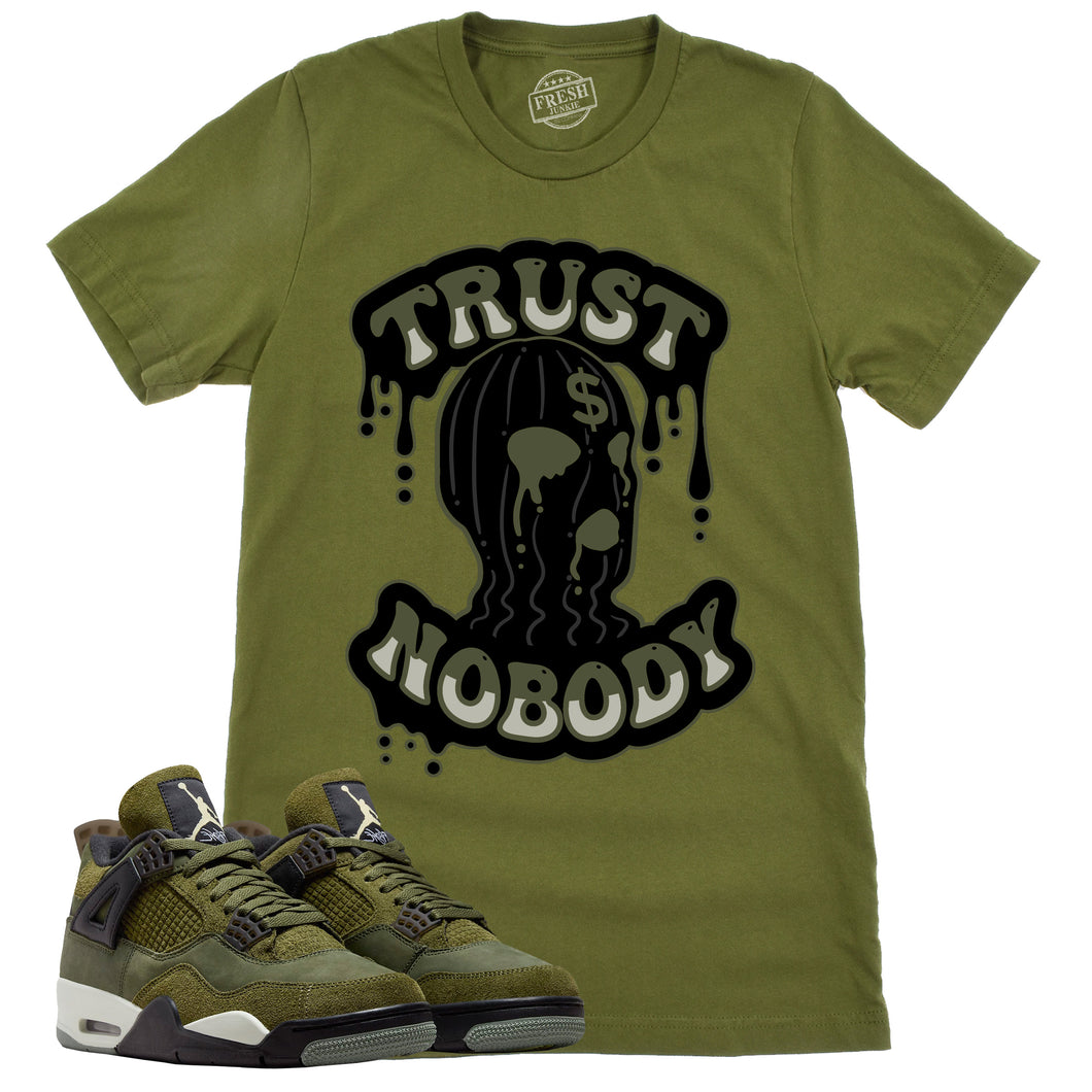 Trust Nobody Shirt | Retro Air Jordan 4 Craft Olive Sneaker Match Tee