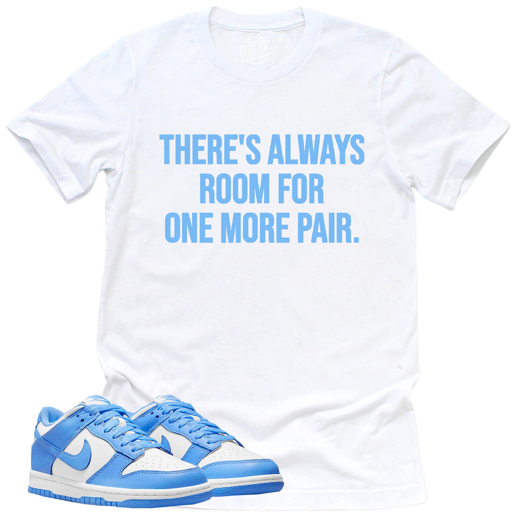 One More Pair Shirt | Retro Dunk Low University Blue Sneaker Match Tee