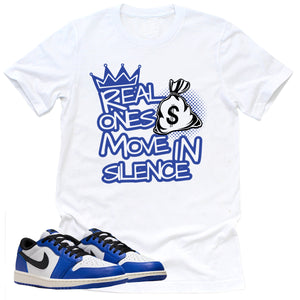 Real Ones Shirt | Retro Air Jordan 1 Low Game Royal Sneaker Match Tee