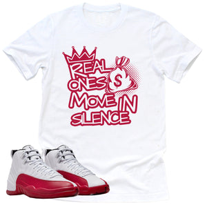 Real Ones Shirt | Retro Air Jordan 12 Cherry Red Sneaker Match Tee