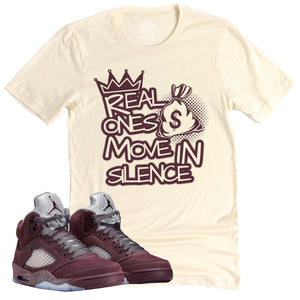 Real Ones Shirt | Air Jordan 5 Burgundy Sneaker Match Tee