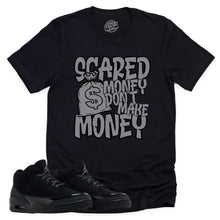 Load image into Gallery viewer, Scared Money Shirt | Retro Air Jordan 3 Black Cat Sneaker Match Tee