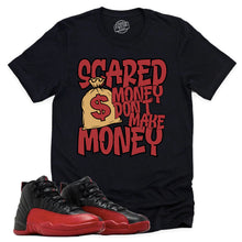 Load image into Gallery viewer, Scared Money Shirt | Retro Air Jordan 12 Flu Game Sneaker Match Tee