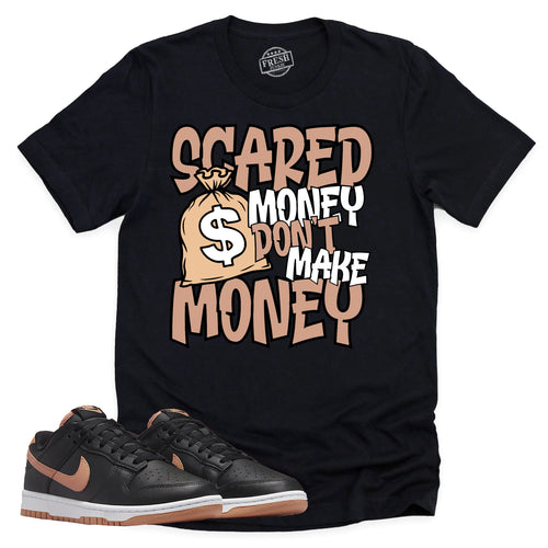 Scared Money Shirt | Retro Dunk Low Amber Brown Sneaker Match Tee