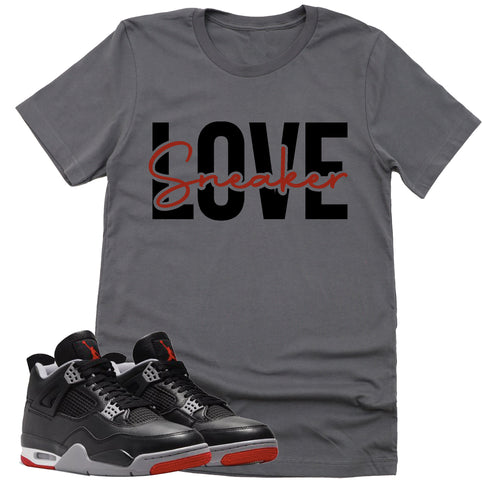 Sneaker Love Shirt | Retro Air Jordan 4 BRED Reimagined Sneaker Match Tee