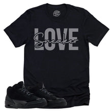 Load image into Gallery viewer, Sneaker Love Shirt | Retro Air Jordan 3 Black Cat Sneaker Match Tee