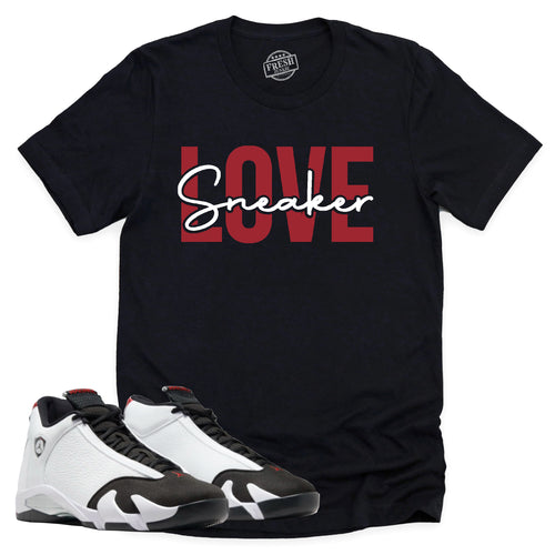 Sneaker Love Shirt | Air Jordan 14 Black Toe Sneaker Match Tee