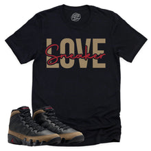 Load image into Gallery viewer, Sneaker Love Shirt | Retro Air Jordan 9 Olive Sneaker Match Tee