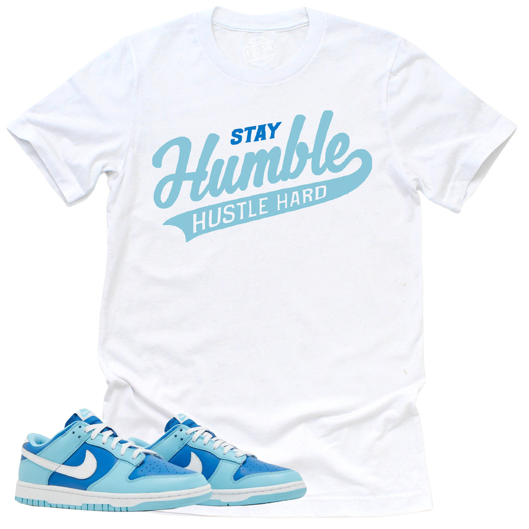 Stay Humble Hustle Hard Shirt | Retro Dunk Low Argon Sneaker Match Tee