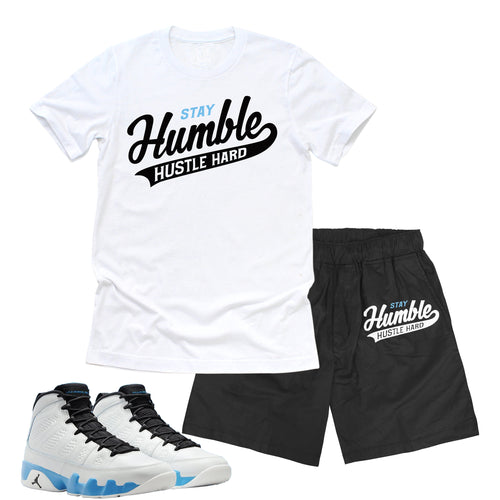 Stay Humble Hustle Hard | Retro Air Jordan 9 Powder Blue Sneaker Match Tee & Short Set