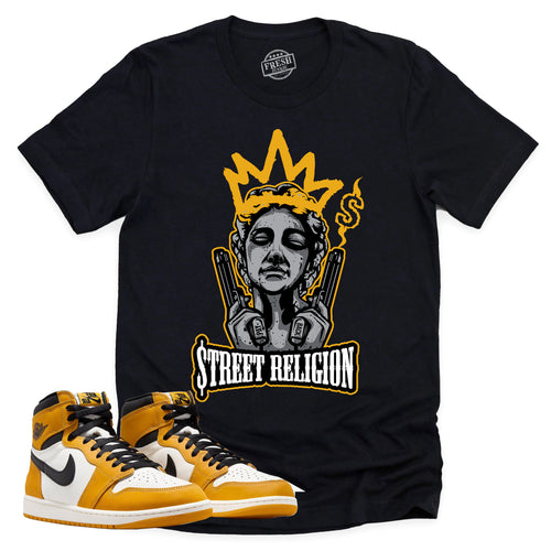 Street Religion Shirt | Retro Air Jordan 1 Yellow Ochre Sneaker Match Tee