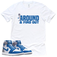 Load image into Gallery viewer, Find Out Shirt | Retro Air Jordan 1 True Blue Sneaker Match Tee