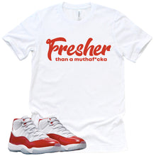 Load image into Gallery viewer, Fresher Than A Mutha | Retro Air Jordan 11 Cherry Red Sneaker Match Tee