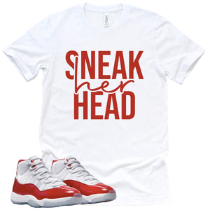 Sneak Her Head | Retro Air Jordan 11 Cherry Red Sneaker Match Tee