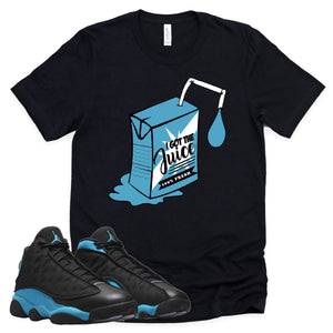 I Got The Juice Shirt | Retro Air Jordan 13 Black University Blue Sneaker Match Tee