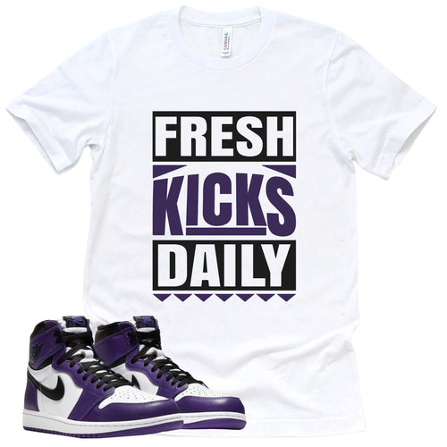 Fresh Kicks Daily Shirt | Court Purple 1s Sneaker Match Tee