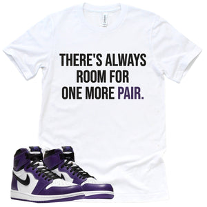 One More Pair Shirt | Court Purple 1s Sneaker Match Tee